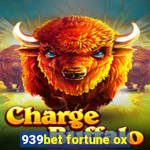 939bet fortune ox